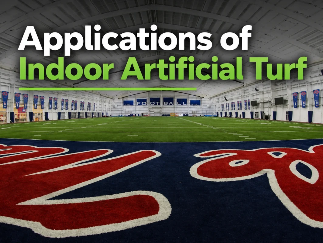 Applications of Indoor Artificial Turf